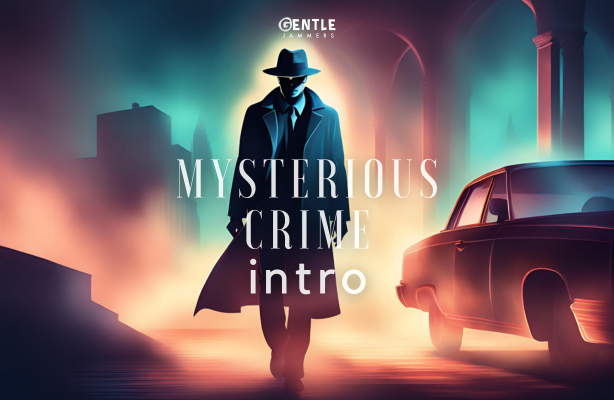 Mysterious Crime Intro - 1